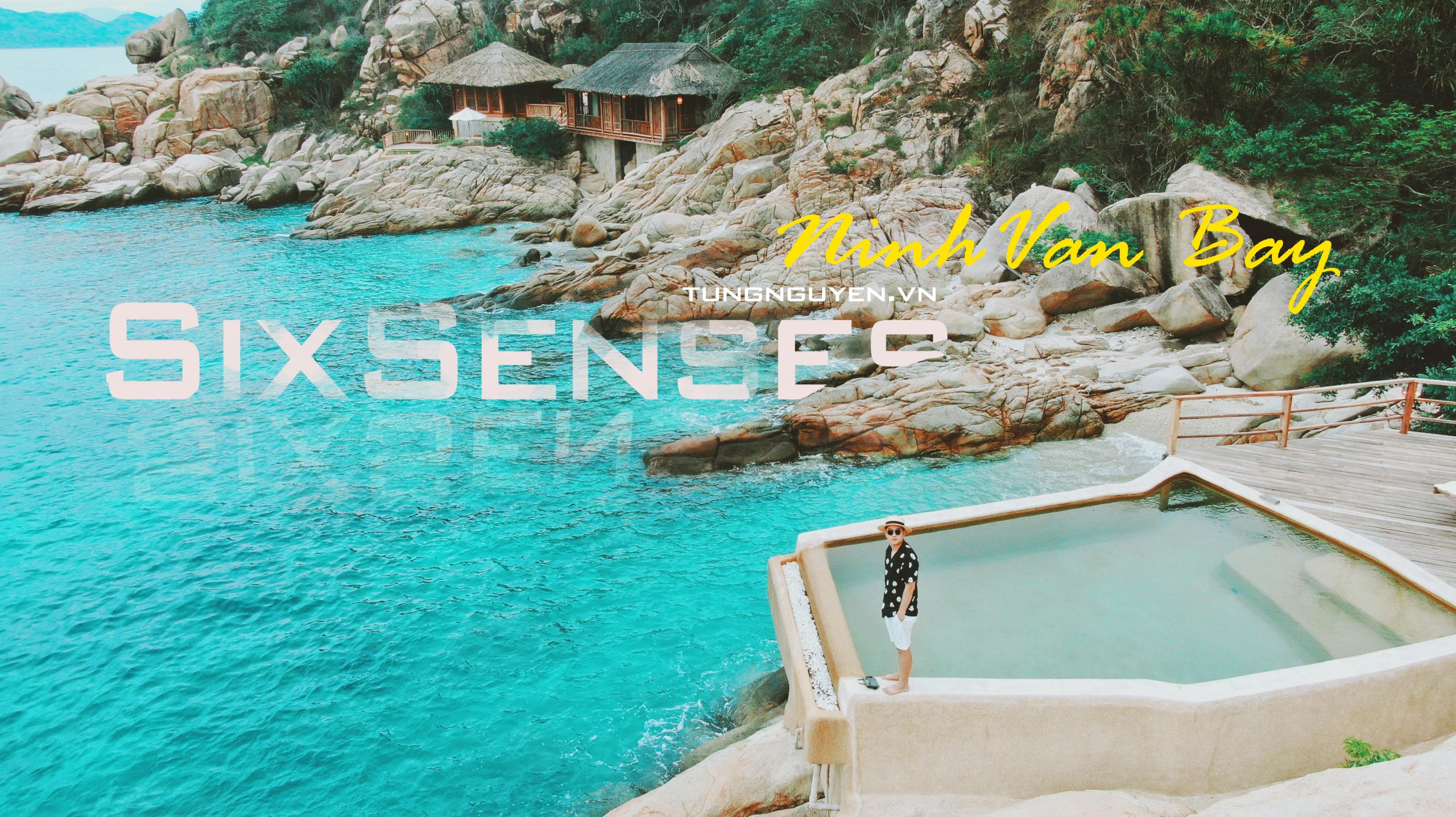 Review six senses Ninh Vân Bay Nha Trang – Đẹp có như lời đồn ? - 12